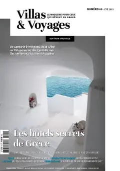 Villas & Voyages Magazine